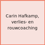 Carin Hafkamp, verlies- en rouwcoaching